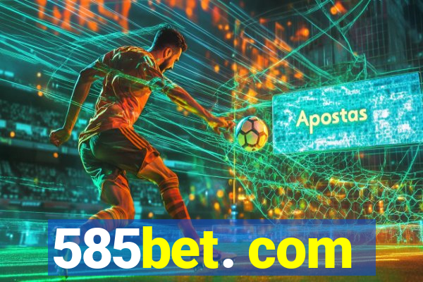 585bet. com